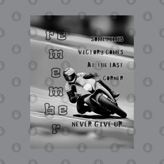 Victory at the Last Corner, Never Give Up Mono by fazomal