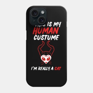 hiv aids Awareness Halloween funny lazy This is my human custume I'm really a cat Phone Case