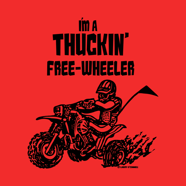 Thuckin' Free-Wheeler (black) by Lawrence of Oregon