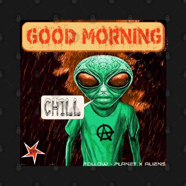 Funny Alien Chill Out Sci Fi Meme by PlanetMonkey