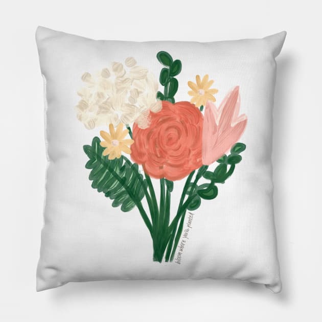 Bloom Where You're Planted Pillow by heyvictyhey