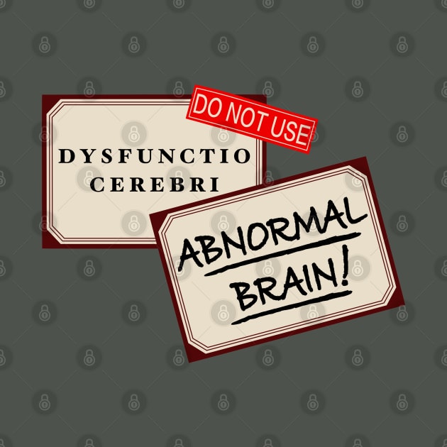 Abnormal Brain jar label by RavenWake