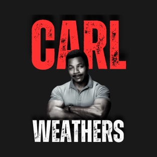 CARL WEATHERS T-Shirt