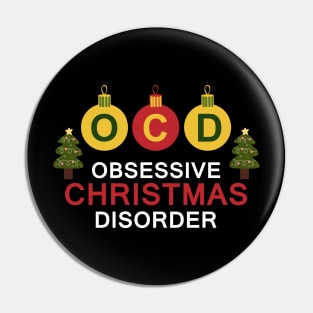 OCD Christmas Disorder Pin