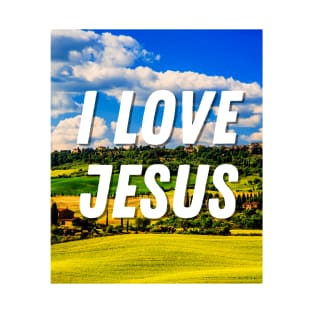 I Love Jesus With Beautiful Nature - Christian T-Shirt