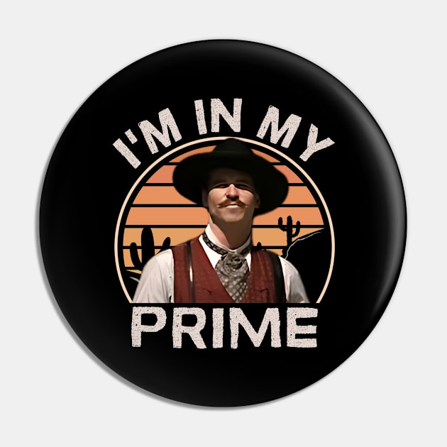 Doc Holiday: "I'm in my prime"- Tombstone Pin by WordsOfVictor