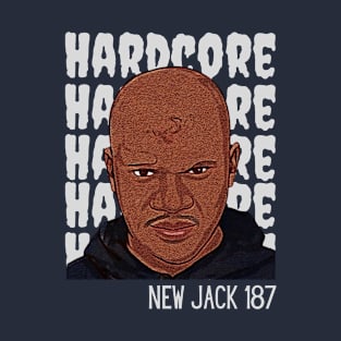 Hardcore Wrestler NJ T-Shirt