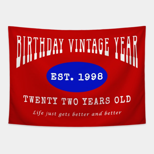 Birthday Vintage Year - Twenty Two Years Old Tapestry by The Black Panther