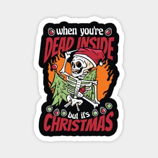 When You're Dead Inside, But It's Christmas Magnet