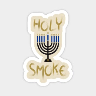 Holy Smoke Magnet
