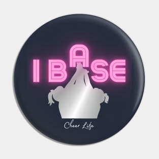 I base Cheer Pin