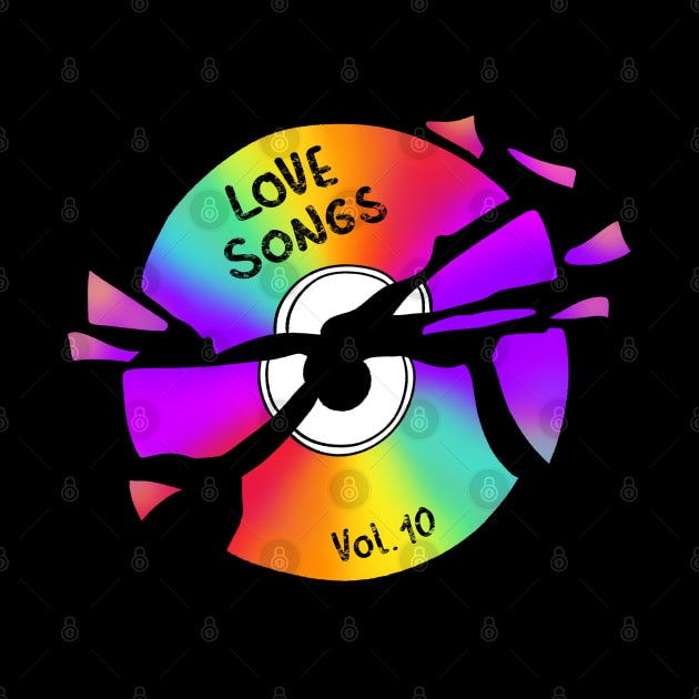 Love songs Vol.10 by cariespositodesign