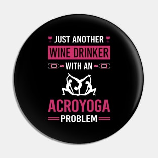 Wine Drinker Acroyoga Acro Yoga Pin