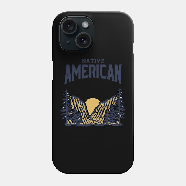 Native American I Indigenous I Native American Phone Case by Shirtjaeger