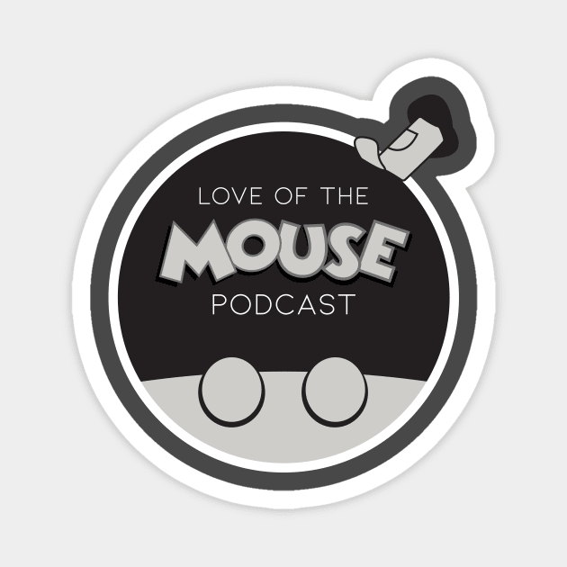 Love of the Mouse Podcast - Steamboat Willie Magnet by Merlino Creative