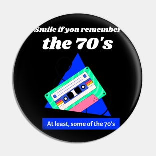 Do You Remember The '70's? 0016 Pin