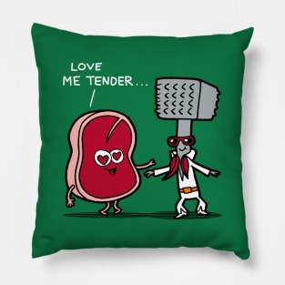 Love me Tender Pillow