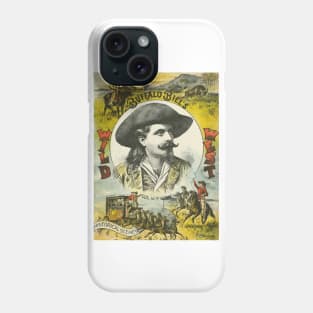 Vintage Buffalo Bill's Wild West Poster - William F Cody Phone Case