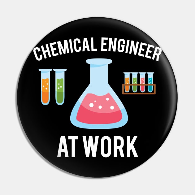 Chemical Engineer At Work Pin by Dreamer