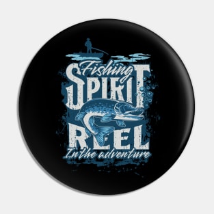 Fishing Spirit, Reel In The Adventure Pin