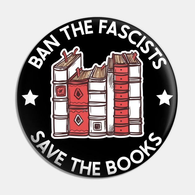 ban the fascists save the books Pin by Be Cute 