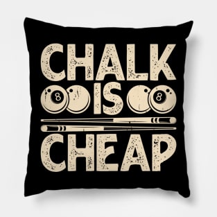 Chalk Is Cheap T shirt For Women Pillow