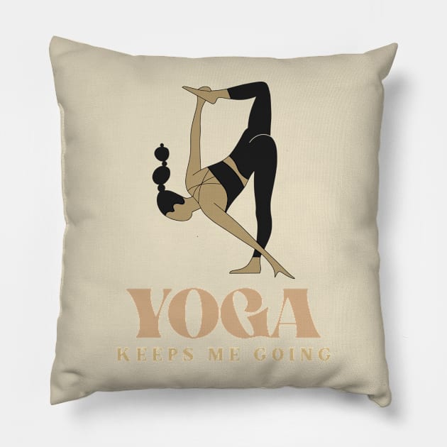 yoga keeps me going Pillow by WOAT