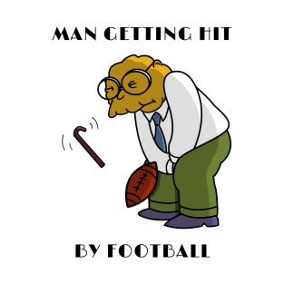 Man Getting Hit By Football T-Shirt