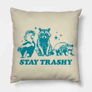 Retro Stay Trashy Possum Raccoon Pillow