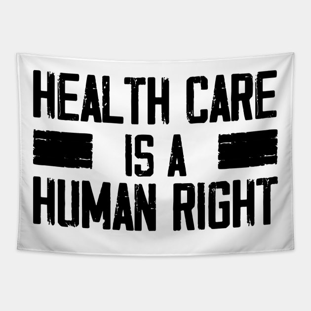 Health Care Is A Human Right, The Future is Female Tapestry by chidadesign