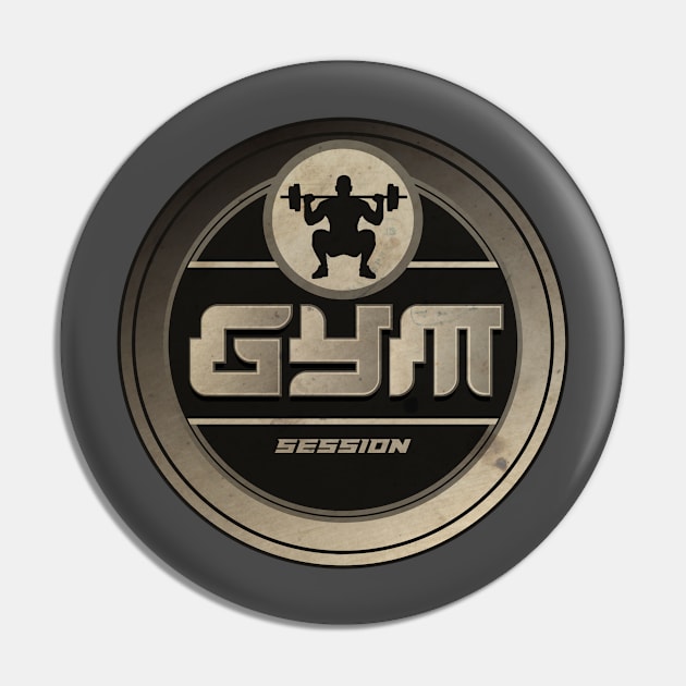 Gym Session Pin by CTShirts