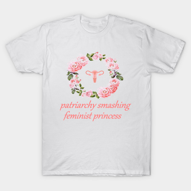 mirada detallada el mejor diseño exquisito patriarchy smashing feminist princess - Feminism - Camiseta ... mirada detallada el mejor diseño exquisito patriarchy smashing feminist princess - Feminism - Camiseta ...