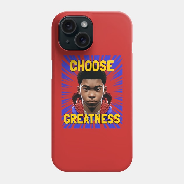 choose greatness - miles morales Phone Case by WOAT