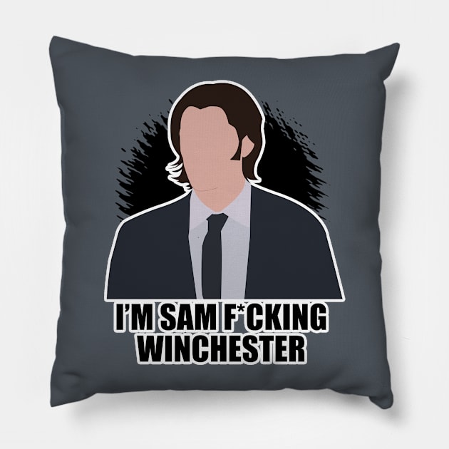 I'm Sam F*cking Winchester Pillow by SuperSamWallace