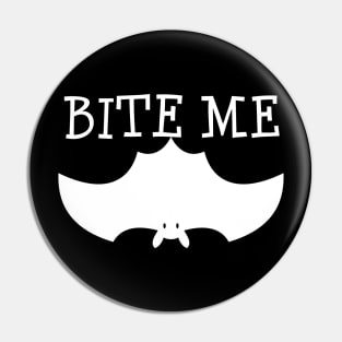 Fun Bite Me Bat Cute Design Pin