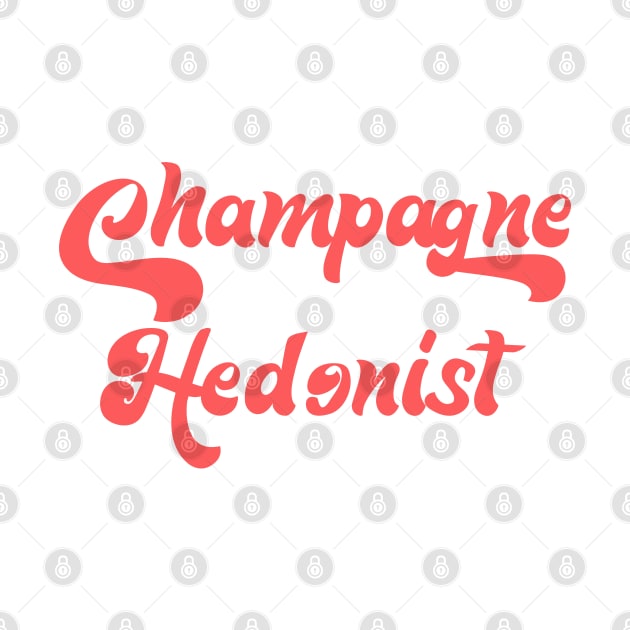 CHAMPAGNE HEDONIST by Inner System