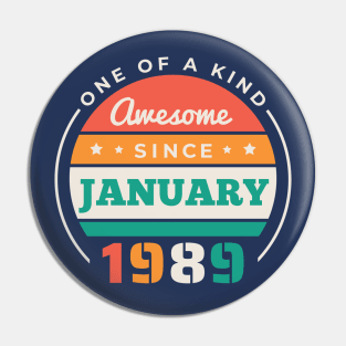 Retro Awesome Since January 1989 Birthday Vintage Bday 1989 Pin