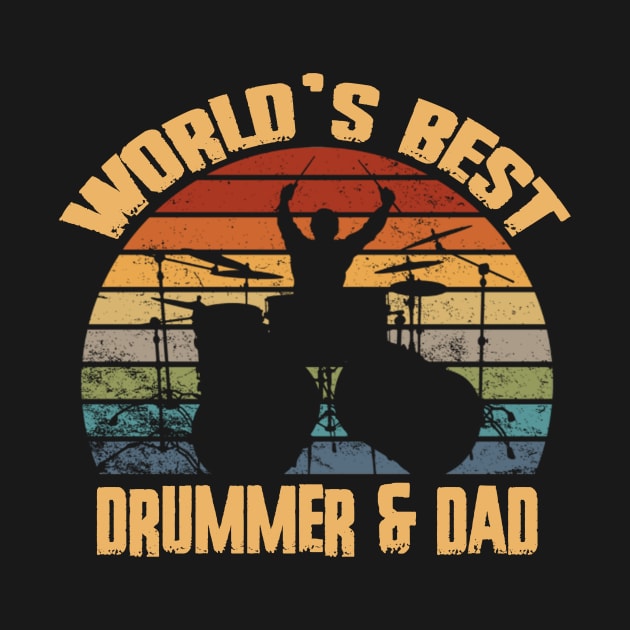 World's Best Drummer And Dad by FogHaland86