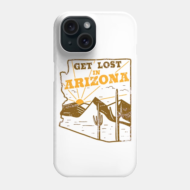 Get Lost in Arizona // Vintage Desert Landscape // Retro Tourism Badge B Phone Case by SLAG_Creative