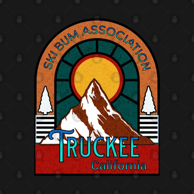 Truckee California ski bum Association chapter mountain in the sun by Your good dog spot