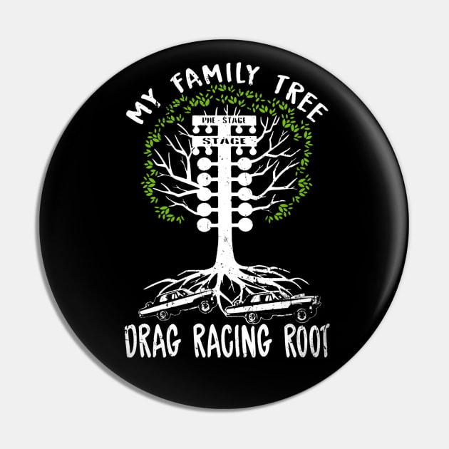 My Family Tree Drag Racing Root Pin by QUYNH SOCIU