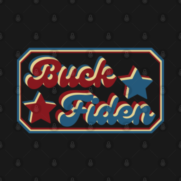 Discover Buck Fiden.Anti Biden Gift - Fuck Biden - T-Shirt