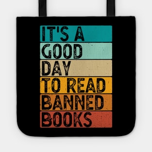 It's A Good Day To Read Banned Books Tote