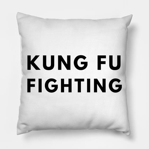 Kung Fu Fighting Pillow by officialdesign