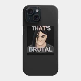 That's brutal Metalocalypse™ Phone Case