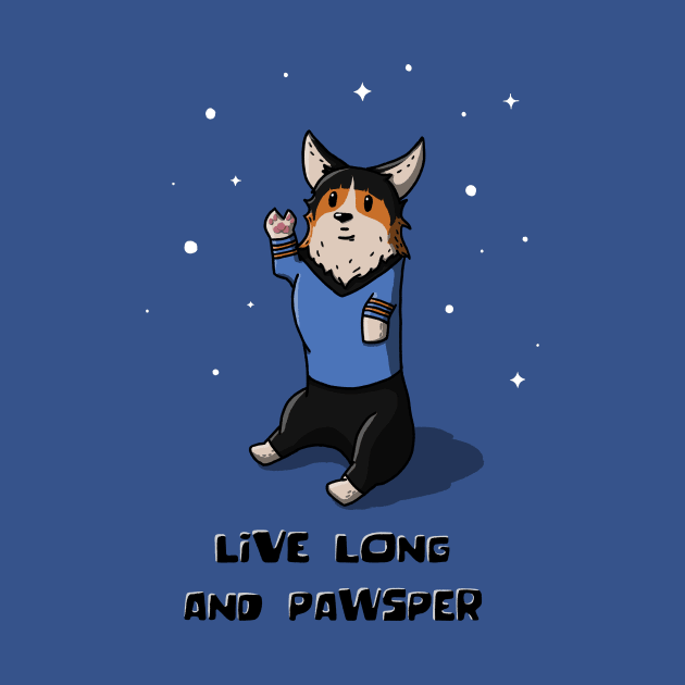 Live Long And Pawsper by CorinnaSchlachter