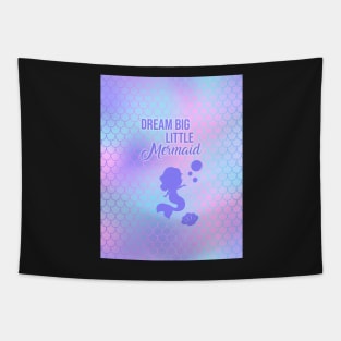 Dream Big Little Mermaid Tapestry