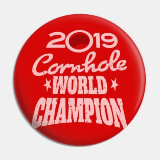 Cornhole World Champion 2019 Pin