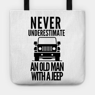 Never underestimate an old man with a jeep Tote