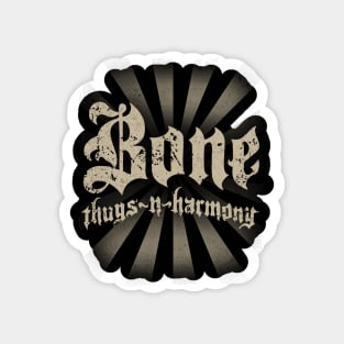 Bone Thugs and Harmony and //thank you for everything Magnet